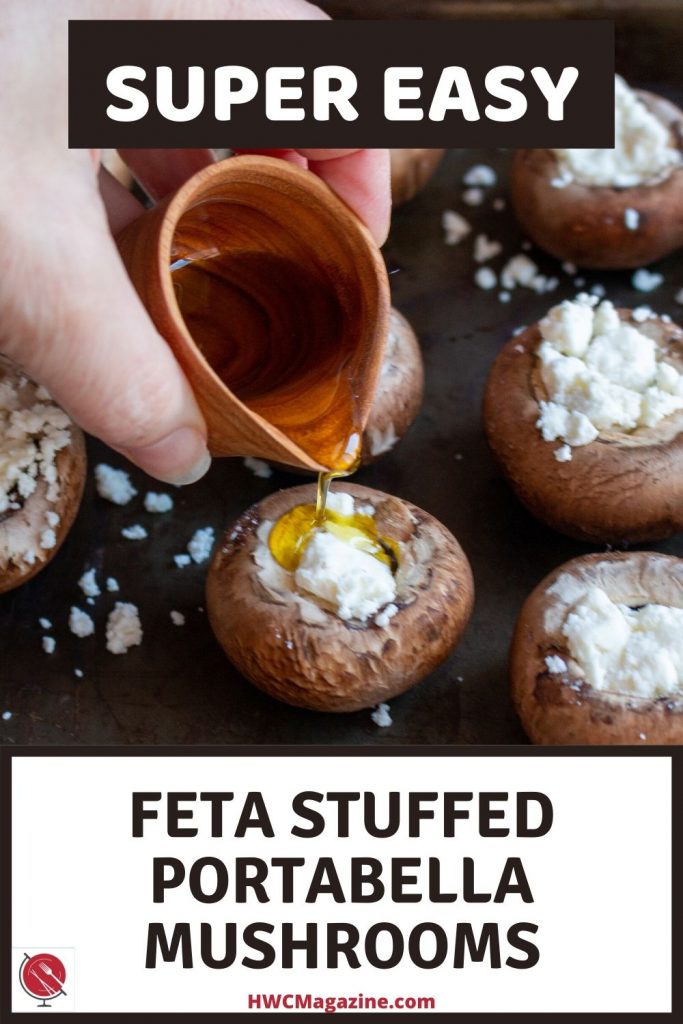 Olive oil getting drizzled onto the feta mushrooms.