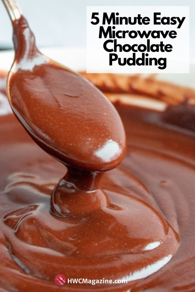Easy Microwave Chocolate Pudding / https://www.hwcmagazine.com