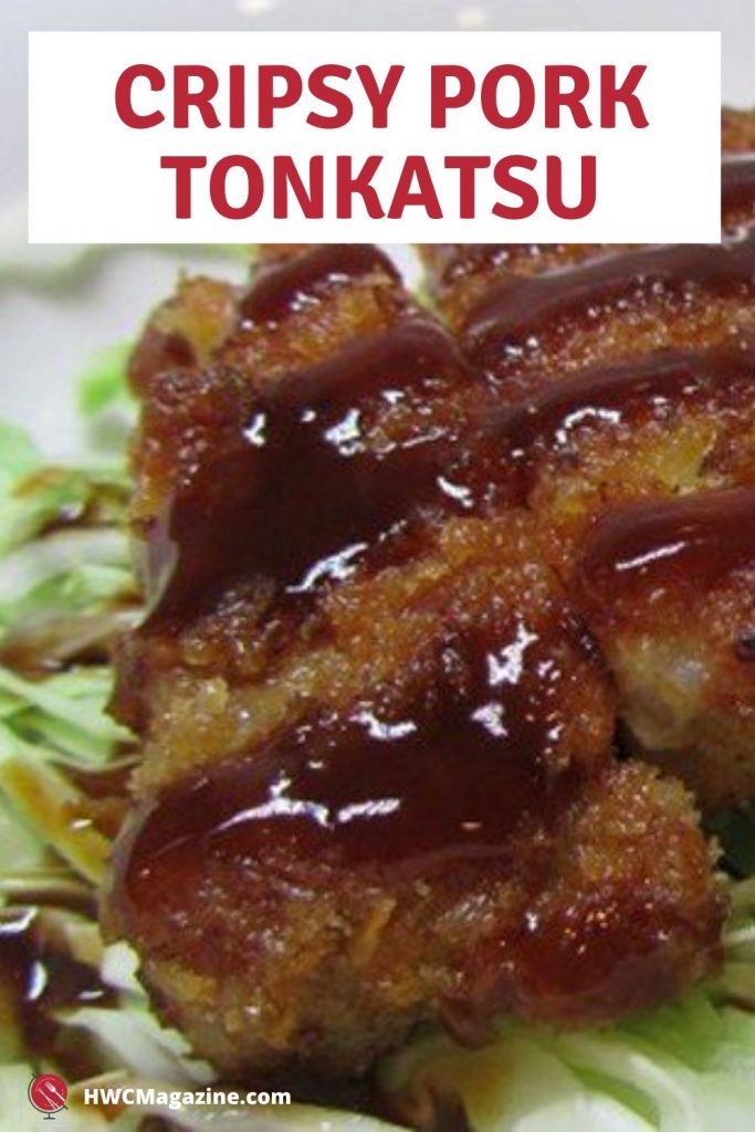 Crispy Pork Tonkatsu / https://www.hwcmagaine.com