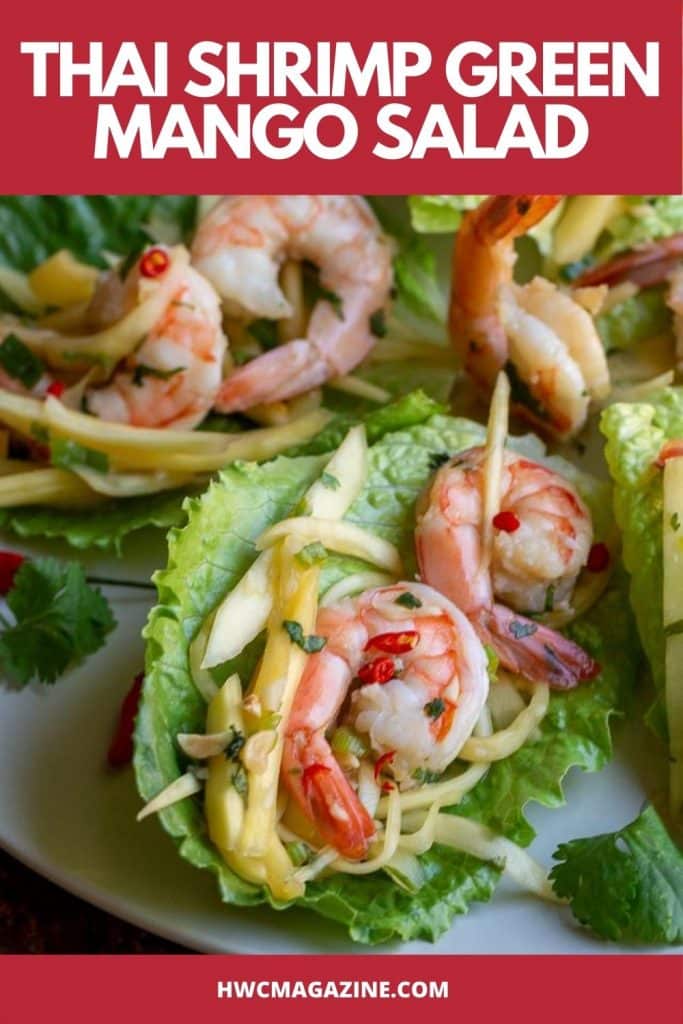 Thai Spicy Shrimp Mango salad in lettuce cups.