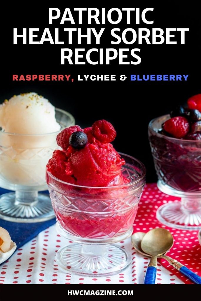 Patriotic Healthy Sorbets, lychee, raspberry and blueberry sorbets.