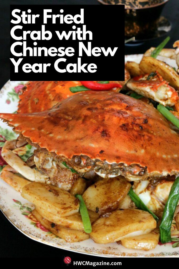 Stir Fried Crab with Chinese New Year Cake / https://www.hwcmagazine.com