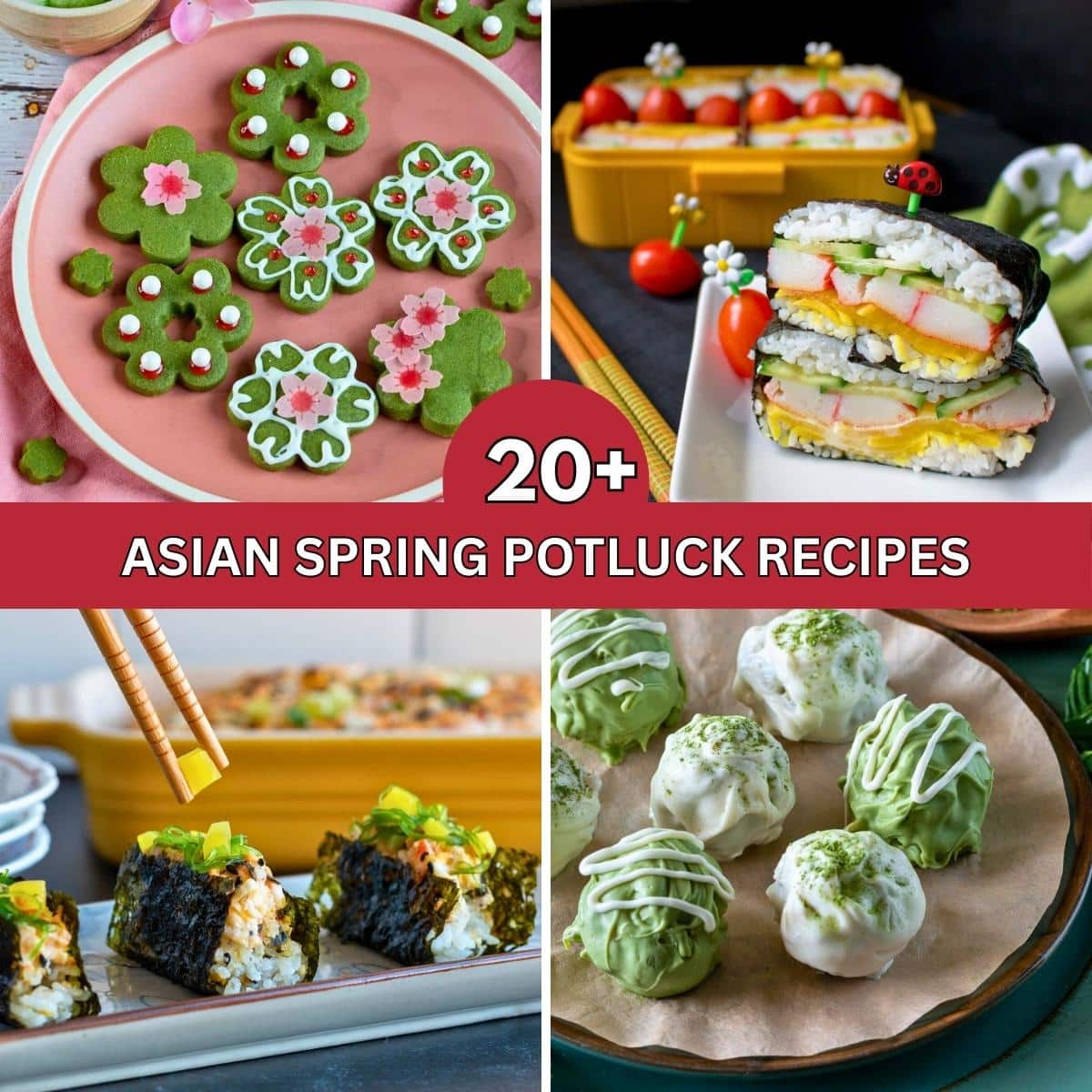 Asian Spring Potluck Recipes with appetizers, hand held bites, salads and desserts. 