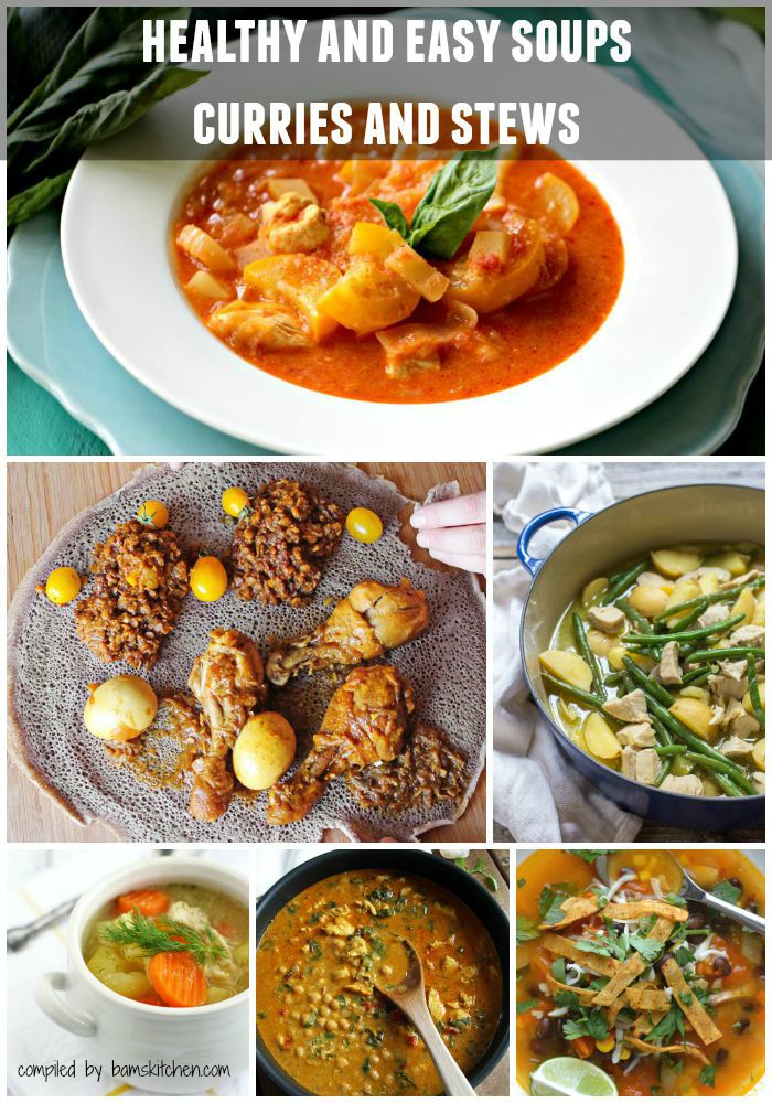 Healthy Chicken soups and stews.