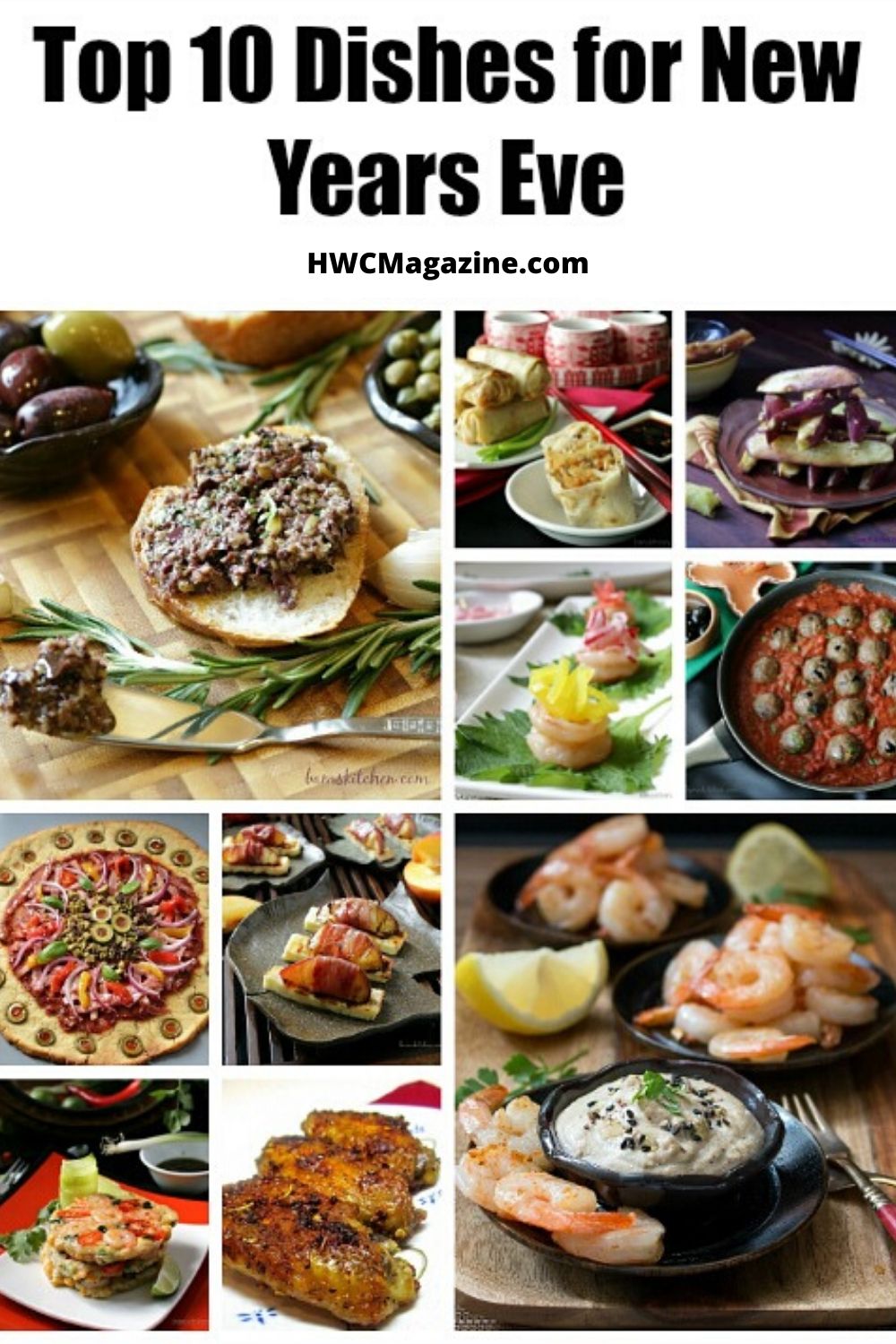 Top 10 Appetizers for New Years Eve / https://www.hwcmagazine.com