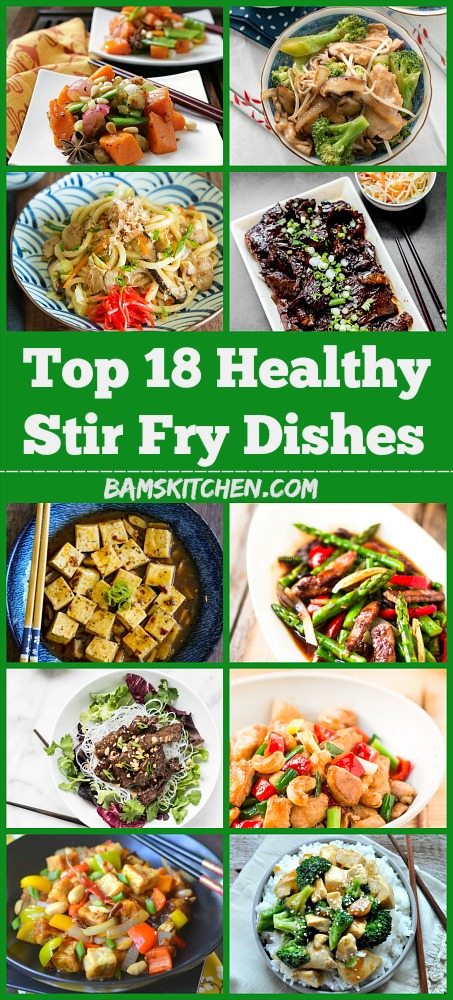 Top 18 Healthy Stir Fry Dishes / https://www.hwcmagazine.com