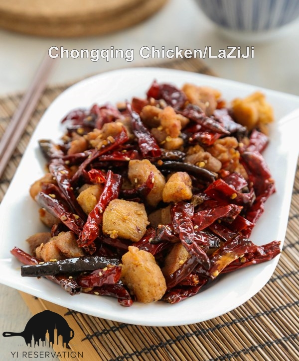 chongqing-chicken-laziji / Yi Reservation