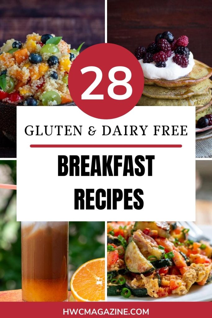 28 Gluten free and dairy free breakfast recipes with several breakfast photos showing.