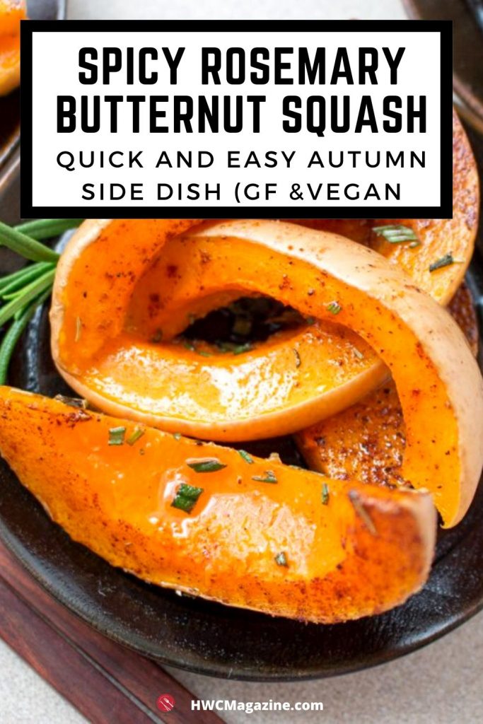 Spicy Rosemary Butternut Squash / https://www.hwcmagazine.com