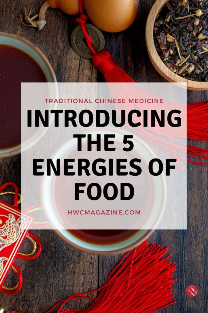 Introducing the Five energies of Food / https://www.hwcmagazine.com