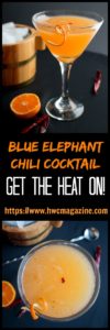 Blue Elephant Chili Cocktail / https://www.hwcmagazine.com