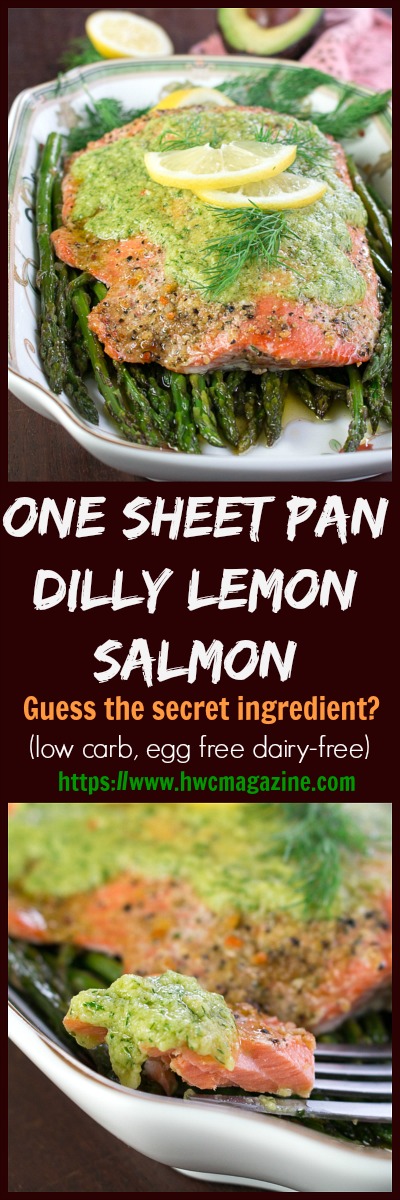 One Sheet Pan Dilly Lemon Salmon / https://www.hwcmagazine.com