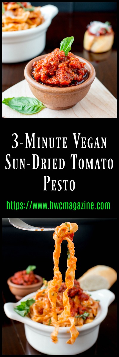 3-Minute Vegan Sun-Dried Tomato Pesto / https://www.hwcmagazine.com