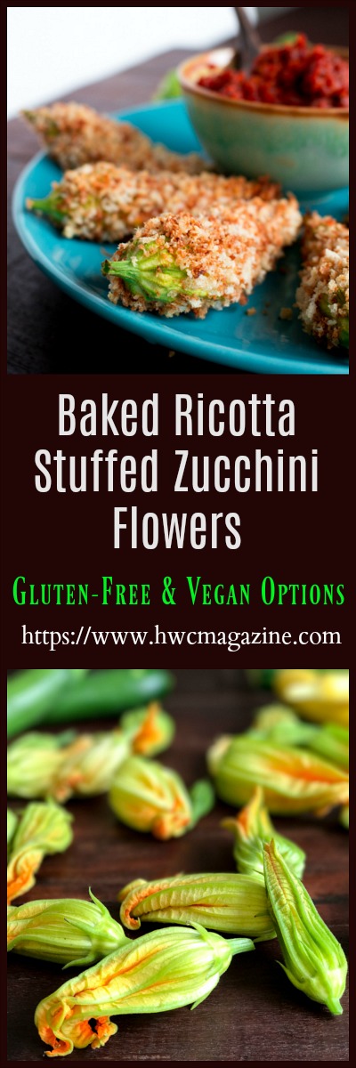 Baked Ricotta Stuffed Zucchini Blossoms / https://www.hwcmagazine.com