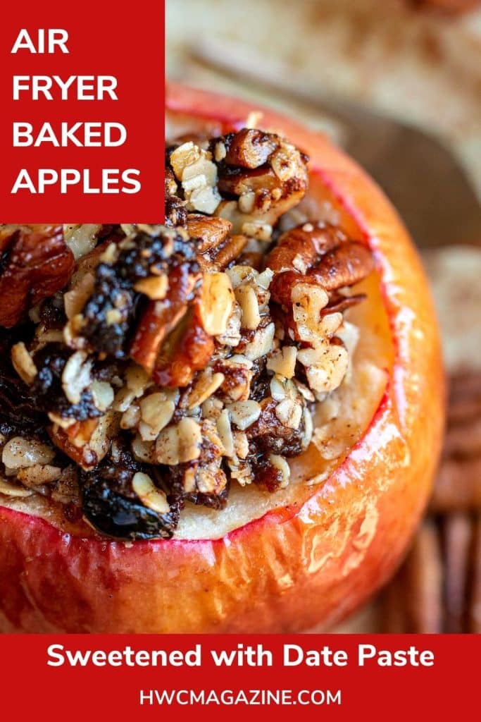 https://www.hwcmagazine.com/wp-content/uploads/2017/10/AIR-FRYER-BAKED-APPLES-PIN-3-683x1024.jpg