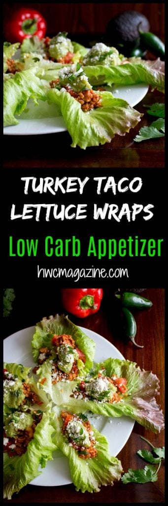 Turkey Taco Lettuce Wraps / https://www.hwcmagazine.com