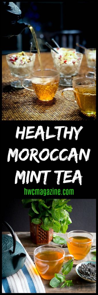 Healthy Moroccan Mint Tea / https://www.hwcmagazine.com