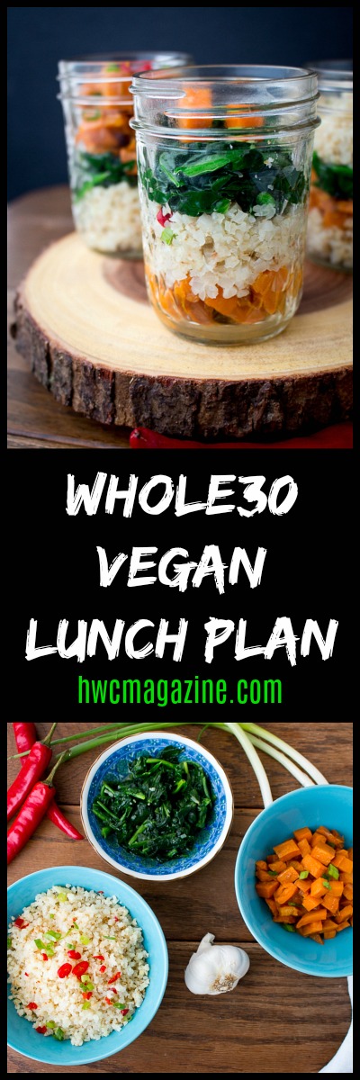 Whole30 Vegan Lunch Plan / https://www.hwcmagazine.com