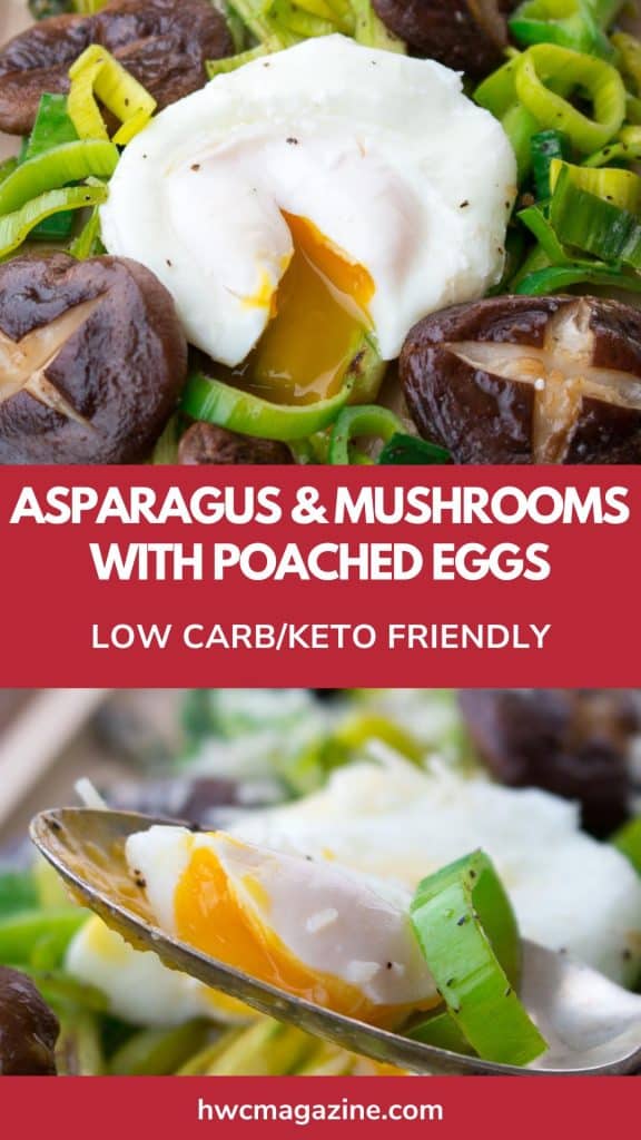 Asparagus and mushrooms with a drippy poached egg.