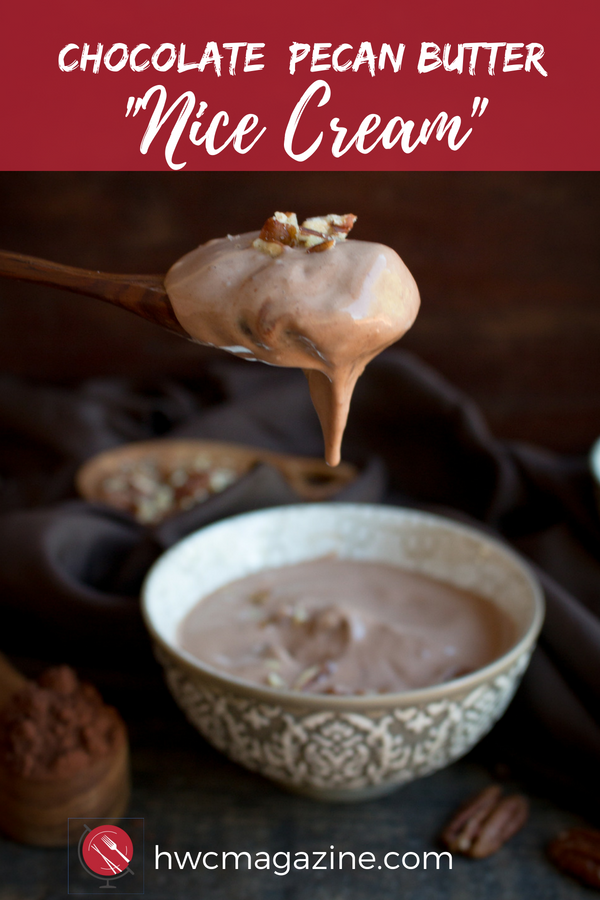 Chocolate Pecan Butter Banana Ice Cream / #icecream #nicecream #chocolate #dessert #cleaneating #dairyfree #glutenfree #peanutfree/ https://www.hwcmagazine.com