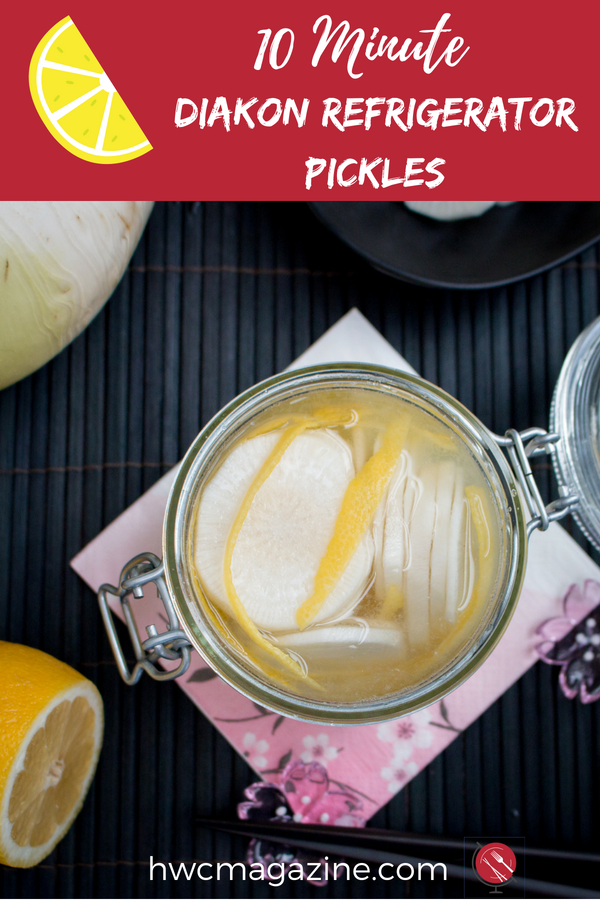 are refreshing little bites of slightly sweet and tart Japanese Pickles. Bet you can't eat just one! #diakon #pickles #japanese #radish/ https://www.hwcmagazine.com