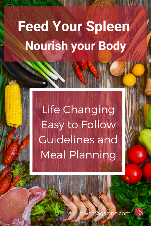 Feed Your Spleen : Nourish your Body the Traditional Chinese Medicine Way with life changing EASY tips, hacks and FREE Meal Planning. Click on over to grab your free meal plan now. #mealplanning #tcm #tradiionalchinesemedicine #spleendiet #spleenqi #healthy #recipes / https://www.hwcmagazine.com