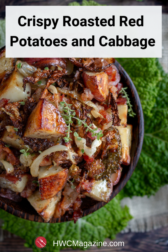 Crispy Roasted Red Potatoes and Cabbage is a quick and easy one pan recipe made with crispy bacon, sweet onions, seasonings and a drizzle of Extra virgin olive oil. Delicious Gluten-free side for St. Patrick's Day/ https://www.hwcmagazine.com