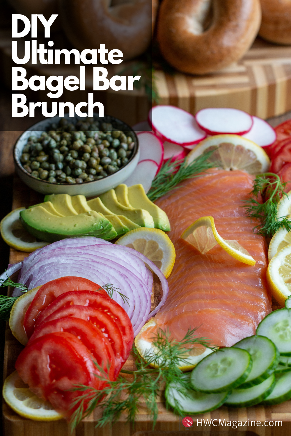 DIY Ultimate Bagel Bar Brunch / https://www.hwcmagazine.com