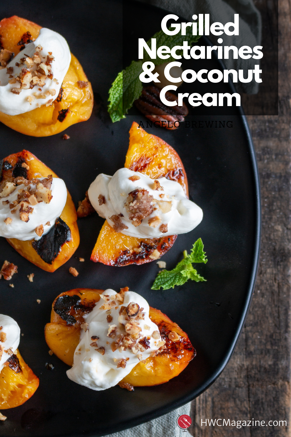 Grilled Nectarines and Coconut Cream / https://www.hwcmagazine.com