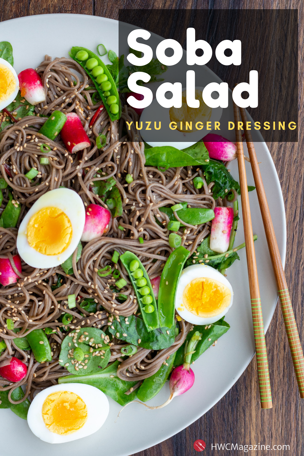 Soba Noodle Salad with Yuzu Dressing / https://www.hwcmagazine.com